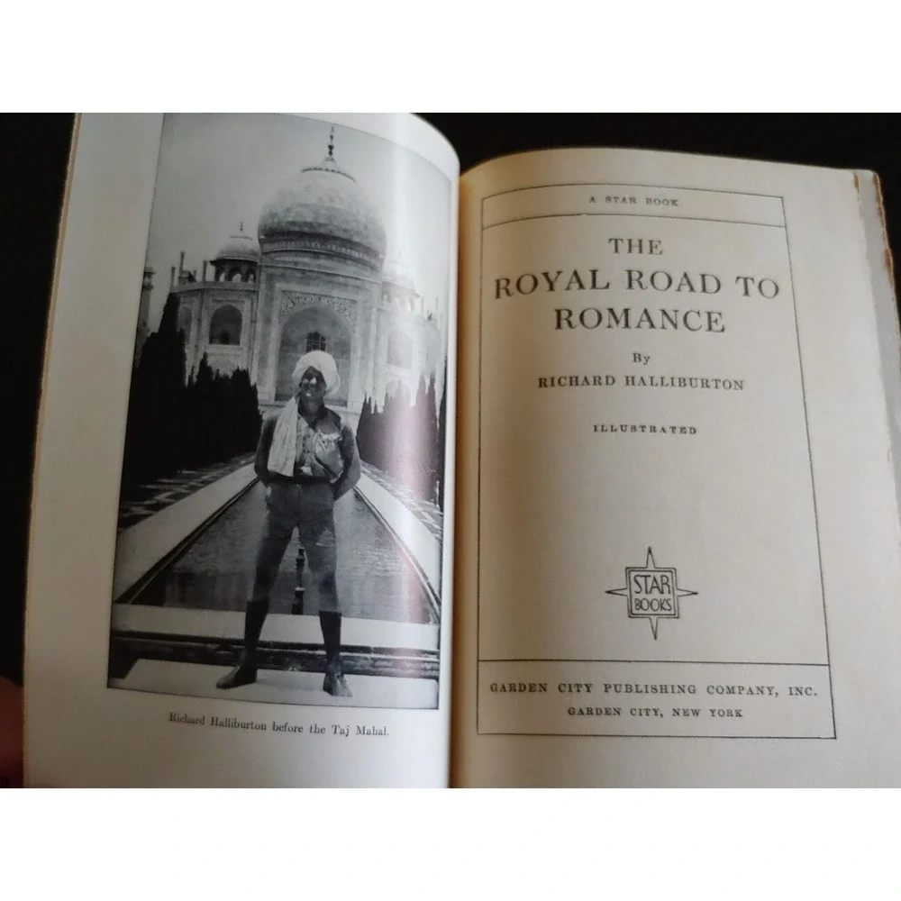 The Royal Road To Romance Richard Halliburton 1925 1st Edition Garden City Book